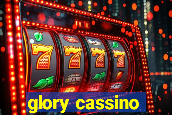 glory cassino